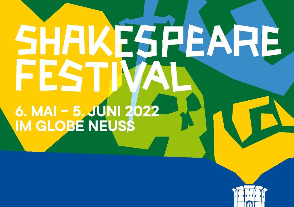 Shakespeare Festival 2022 - 6. Mai bis 5. Juni im Globe Neuss