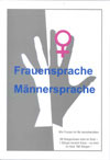 Frauensprache – Männersprache